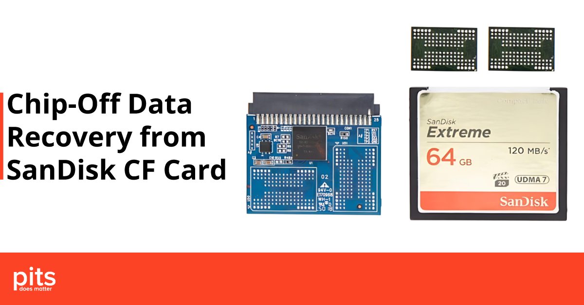 Chip-Off Data Recovery from SanDisk CF Card