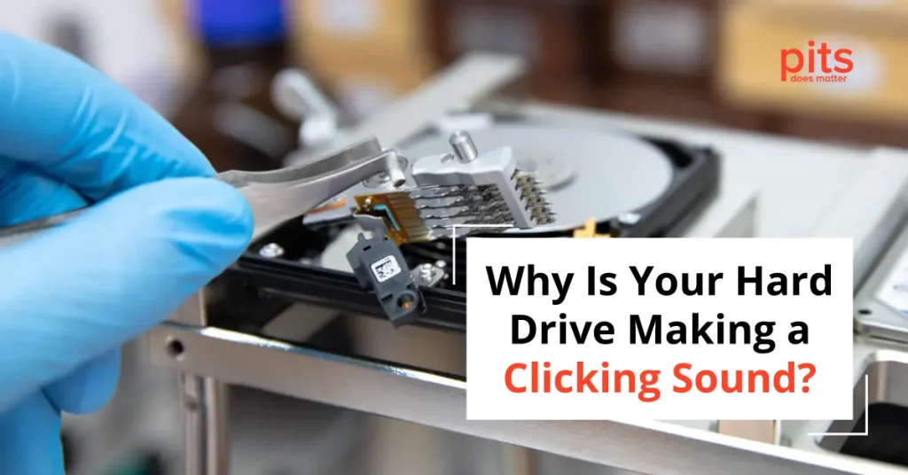 Reasons for Hard Drive Clicking Sound