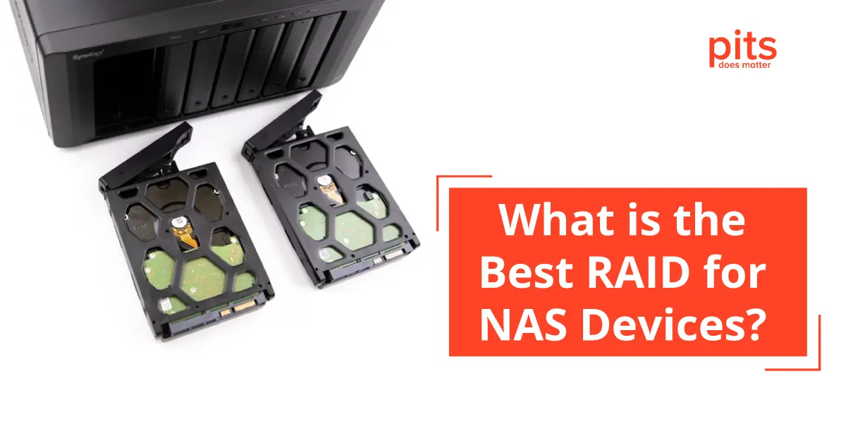 RAID for NAS What is the Best Solution