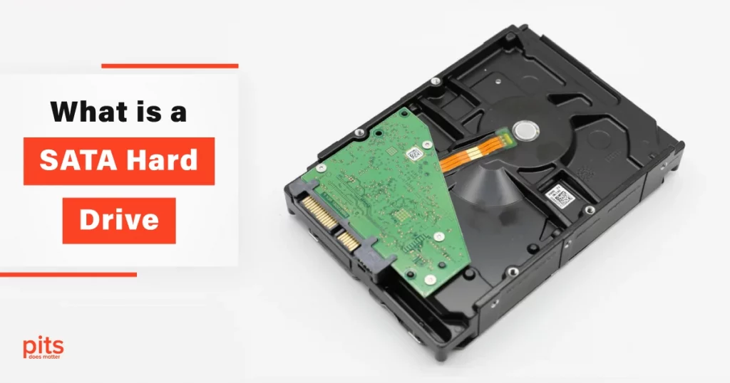 What is a SATA Hard Drive