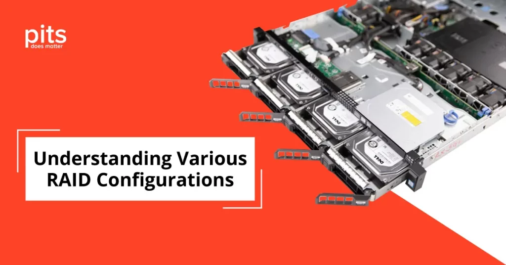 Different Types of RAID Configurations