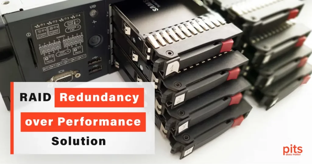 RAID Redundancy over Performance Solution