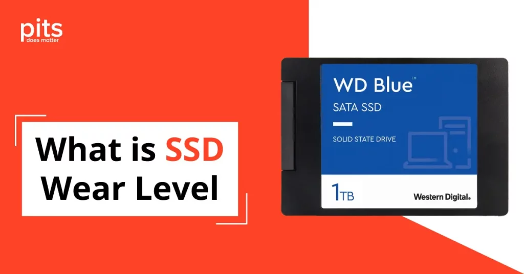 What is SSD Wear Level