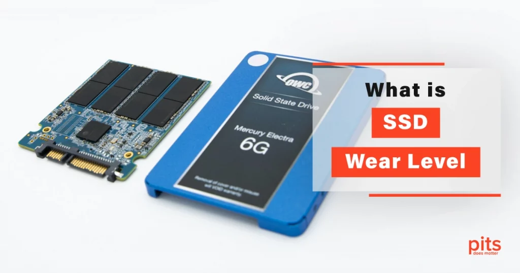 What is SSD Wear Level