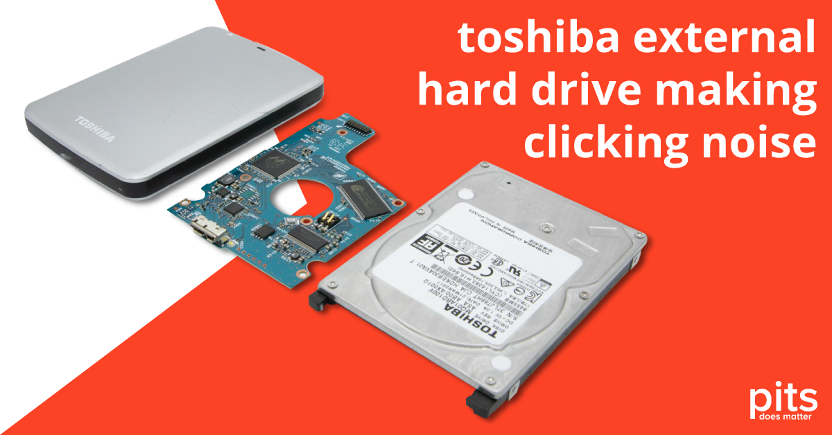 Fixing the Clicking Toshiba External Hard Drive - Troubleshooting