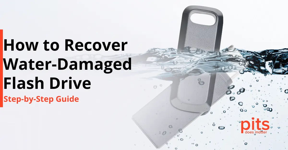 How to Recover Water-Damaged Flash Drive