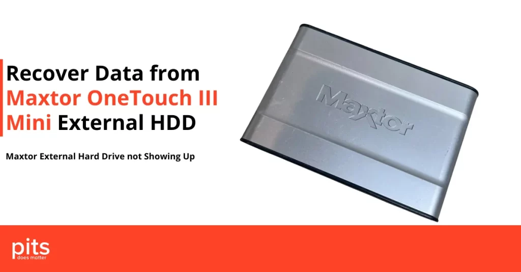 Recover Data from Maxtor OneTouch III Mini External HDD